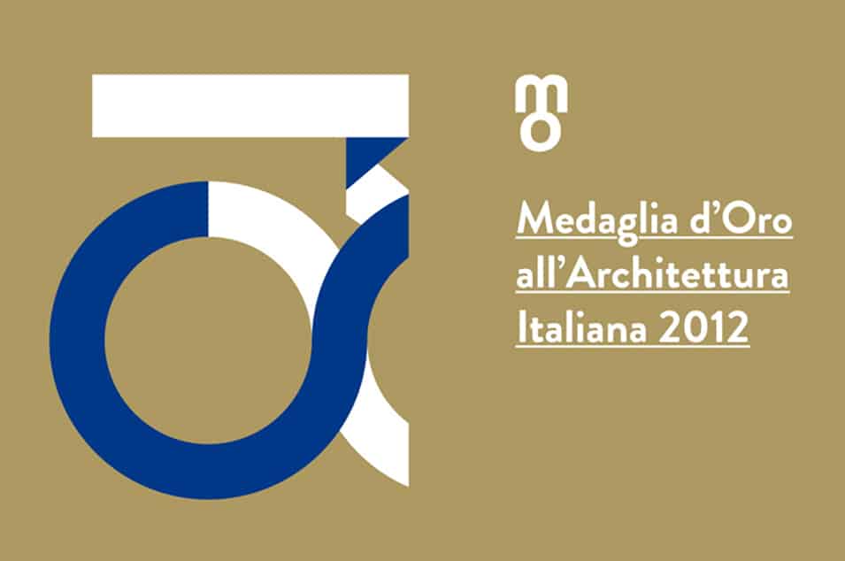 Premio Medaglia d'Oro all'Architettura Italiana 2012